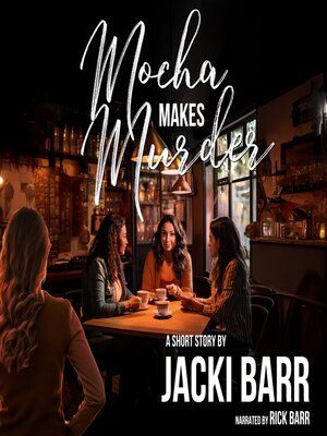 cover image of Mocha Makes Murder